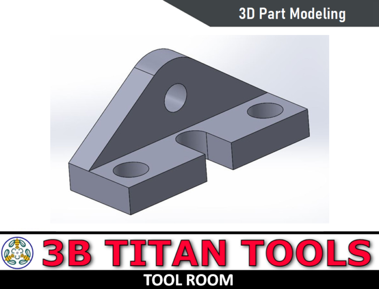 3D Part modeling - 3d part modeling manufacturer - 3d Part modeling company - 2 - 3B TITAN TOOLS - Tool Room - Contact 9500375806