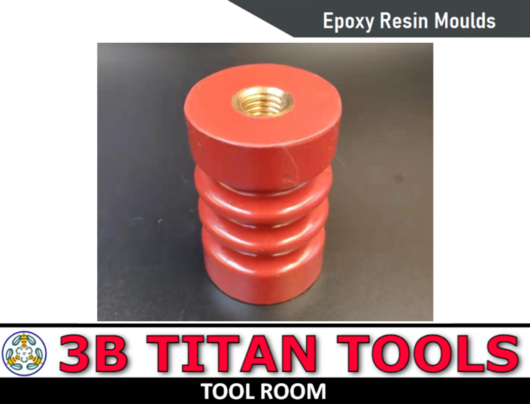 Epoxy Resin Mould - epoxy resin Manufacturer - epoxy resin mold maker - 12 - 3B TITAN TOOLS - Tool Room - Contact 9500375806 - Salem - Tamil Nadu