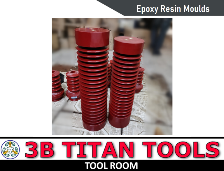 Epoxy Resin Mould - epoxy resin Manufacturer - epoxy resin mold maker - 3 - 3B TITAN TOOLS - Tool Room - Contact 9500375806 - Salem - Tamil Nadu