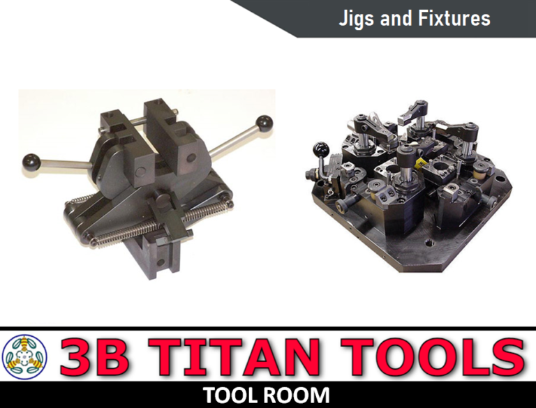 Jig Fixture Manufacturer - Manufacturer of Jigs and Fixtures - 12 - 3B TITAN TOOLS - Tool Room - Contact 9500375806 - Salem - Tamil Nadu