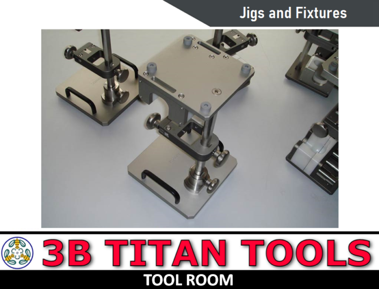 Jig Fixture Manufacturer - Manufacturer of Jigs and Fixtures - 13 - 3B TITAN TOOLS - Tool Room - Contact 9500375806 - Salem - Tamil Nadu