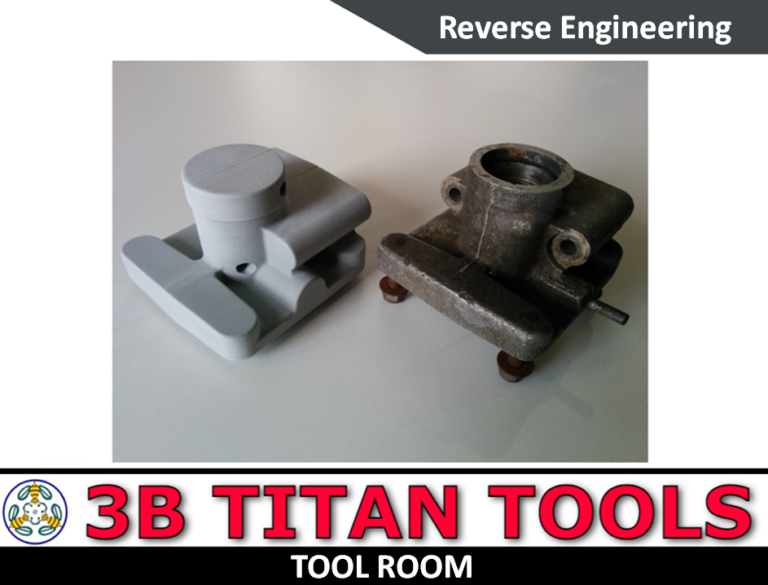 Reverse Engineering - Reverse Engineering tools - 3B TITAN TOOLS - Tool Room - Contact 9500375806