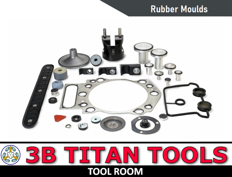 Rubber Mould Manufacturers - rubber moulding - Rubber Mold maker - 7 - 3B TITAN TOOLS - Tool Room - Contact 9500375806 - Salem - Tamil Nadu