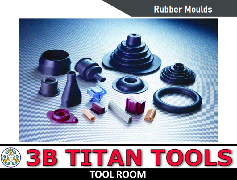 Rubber Mould Manufacturers - rubber moulding - Rubber Mold maker - 8 - 3B TITAN TOOLS - Tool Room - Contact 9500375806 - Salem - Tamil Nadu